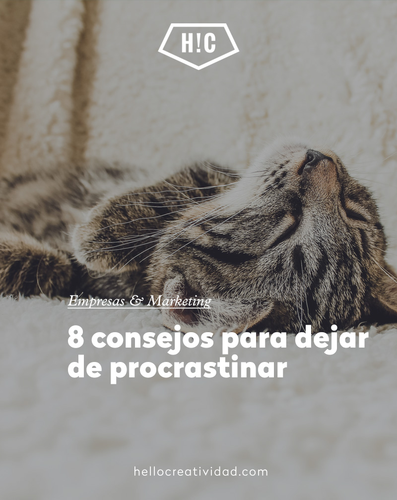8 consejos para dejar de procrastinar